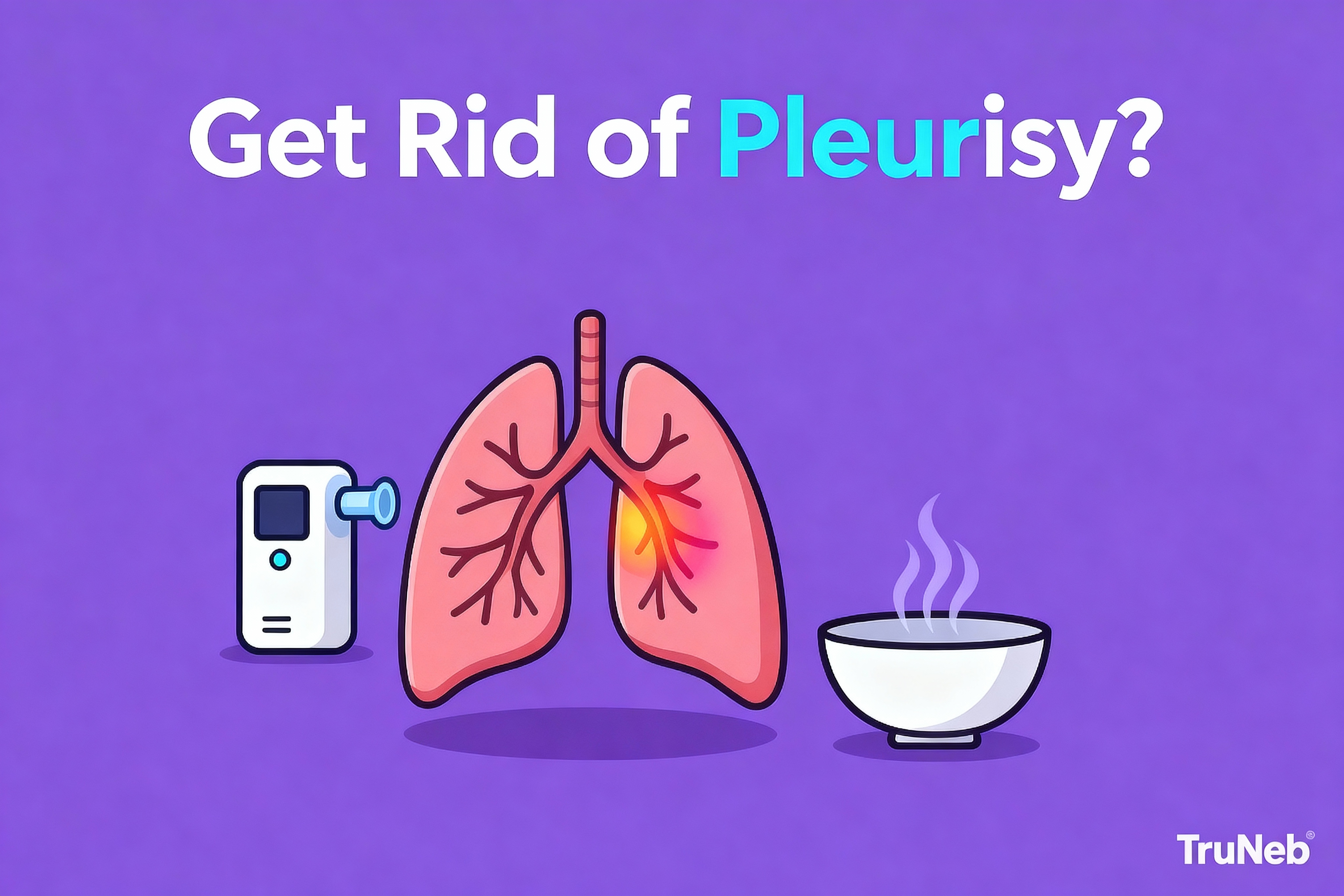 How Do You Get Rid of Pleurisy?
