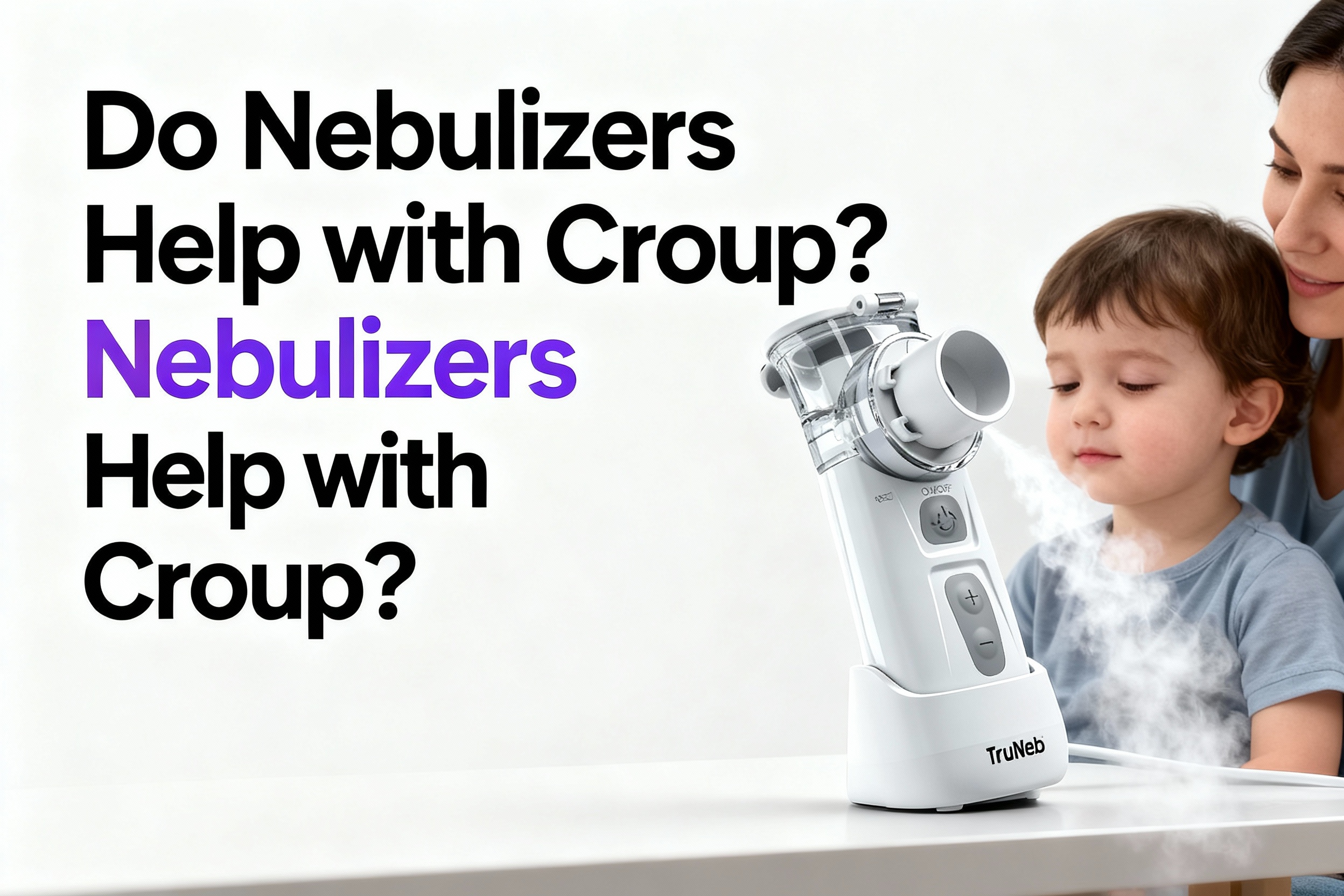 Do Nebulizers Help with Croup?