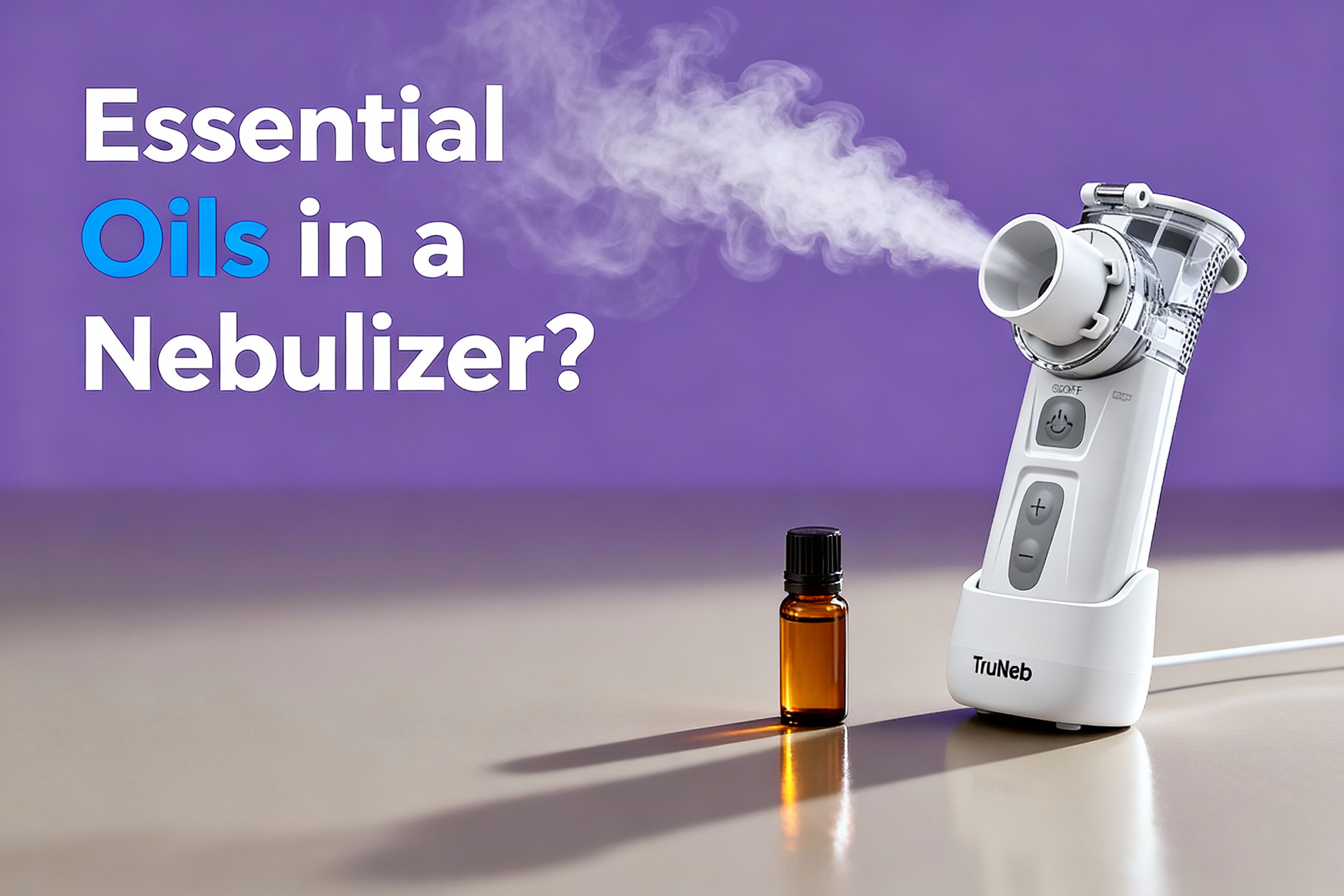 Can You Put Essential Oils in a Nebulizer?